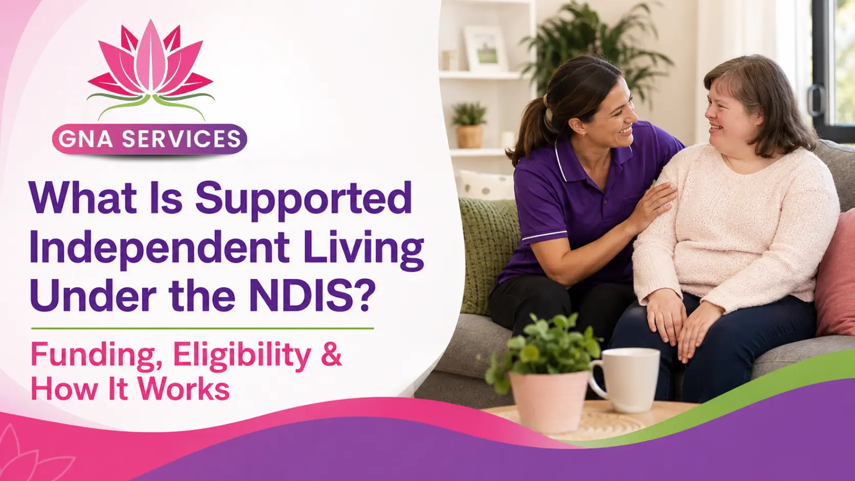 Supported Independent Living - Guardian Nursing Agency